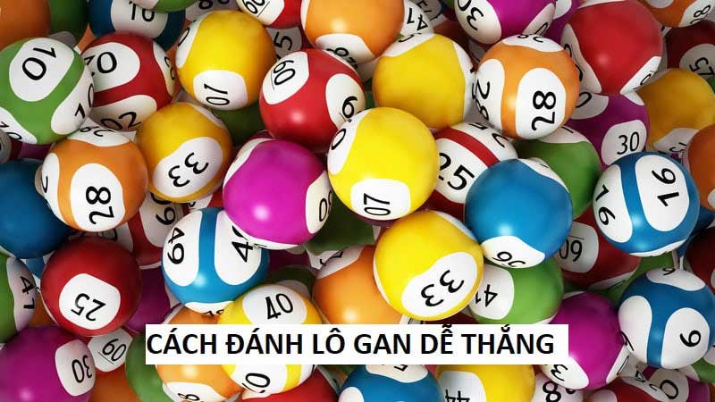 Lô gan là gì? Cách lô gan trong lô đề